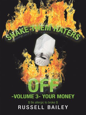 cover image of Shake Them Haters off -Volume 3- Your Money
